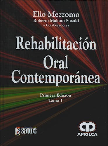 Portada del libro 9789588473369 Rehabilitación Oral Contemporánea, 2 Vols.