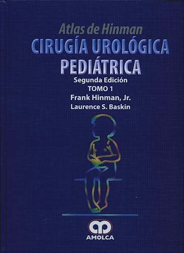Portada del libro 9789588473604 Atlas de Hinman. Cirugía Urológica Pediátrica, 2 Vols.