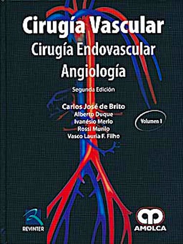 Portada del libro 9789588473727 Cirugia Vascular. Cirugia Endovascular - Angiologia, 4 Vols.