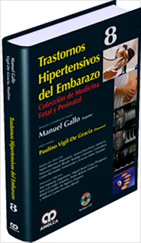Portada del libro 9789588760568 Trastornos Hipertensivos del Embarazo (Coleccion de Medicina Fetal y Perinatal, Vol. 8)