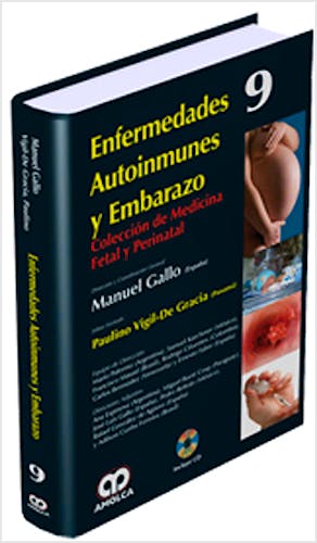 Portada del libro 9789588760704 Enfermedades Autoinmunes y Embarazo (Coleccion de Medicina Fetal y Perinatal, Vol. 9)