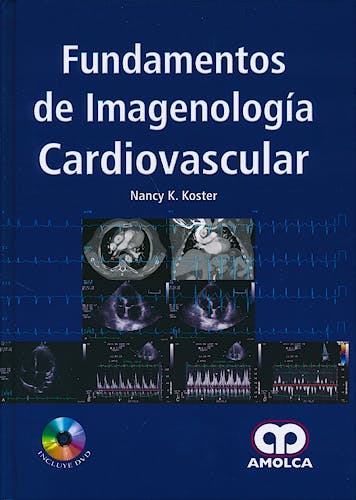 Portada del libro 9789588816135 Fundamentos de Imagenología Cardiovascular