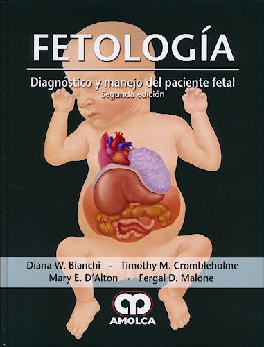 Portada del libro 9789588816388 Fetologia. Diagnostico y Manejo del Paciente Fetal