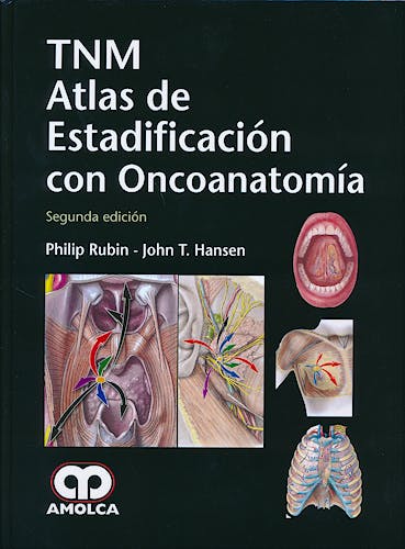 Portada del libro 9789588816432 TNM Atlas de Estadificación con Oncoanatomía