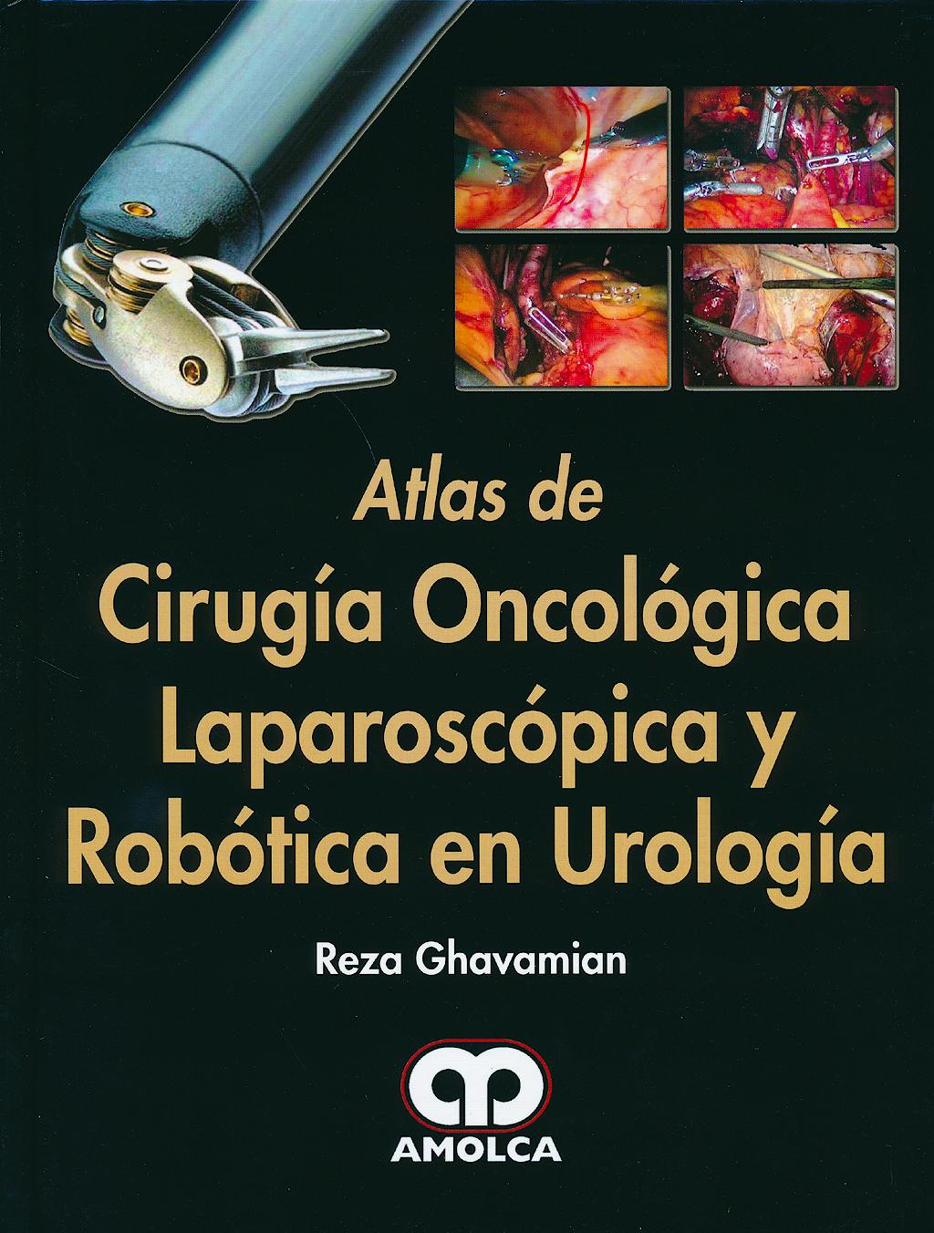 Portada del libro 9789588816579 Atlas de Cirugía Oncológica Laparoscópica y Robótica en Urología