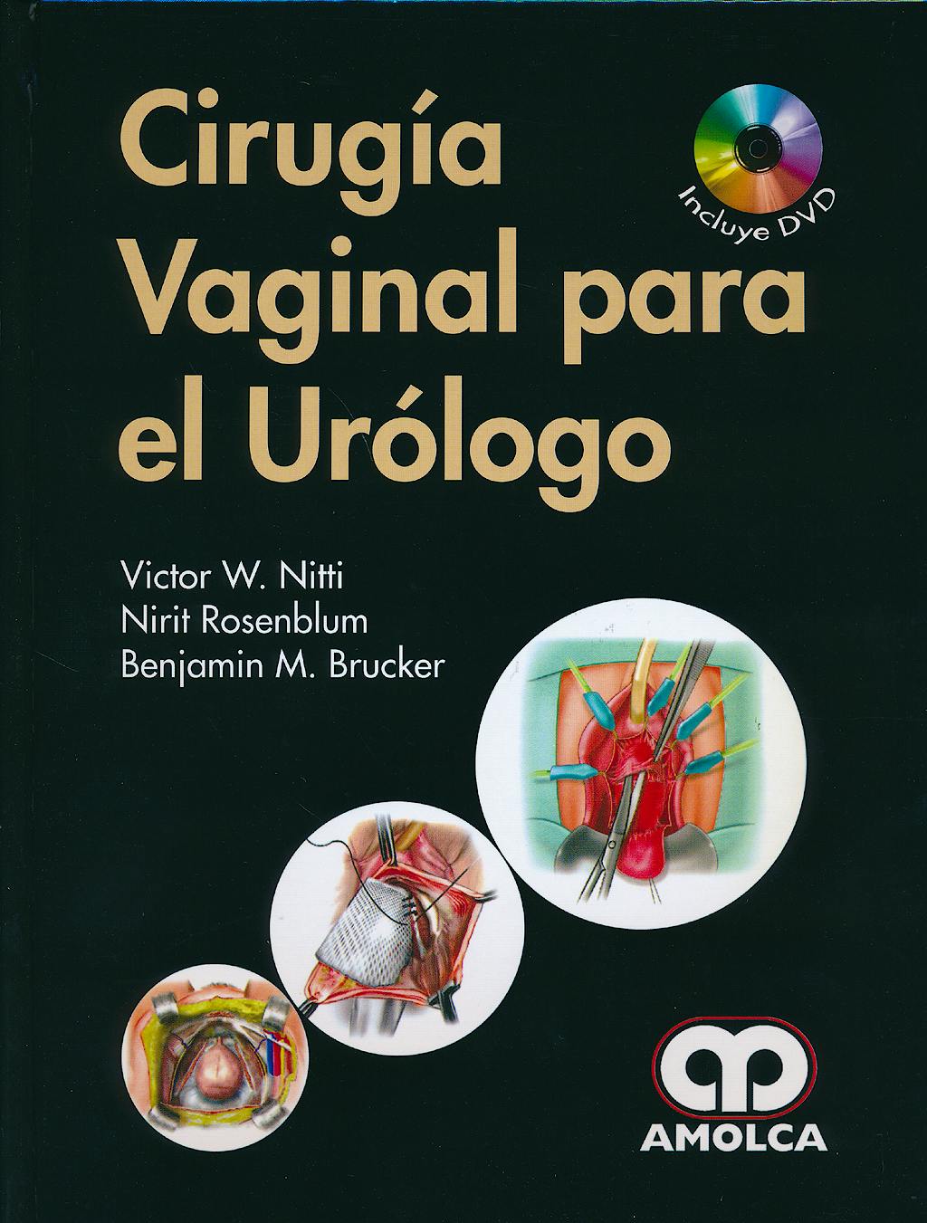 Portada del libro 9789588816746 Cirugía Vaginal para el Urólogo