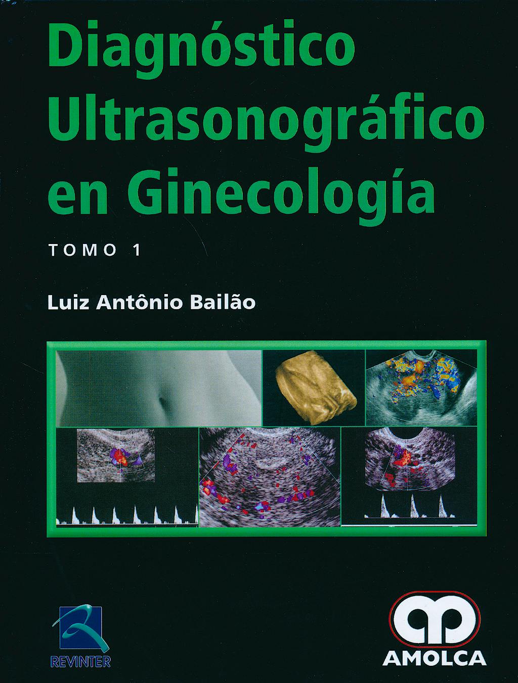 Portada del libro 9789588816883 Diagnostico Ultrasonografico en Ginecologia, 2 Vols.