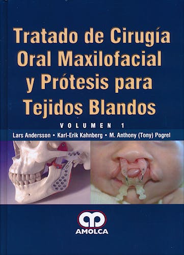 Portada del libro 9789588871004 Tratado de Cirugía Oral Maxilofacial y Prótesis para Tejidos Blandos, 2 Vols.