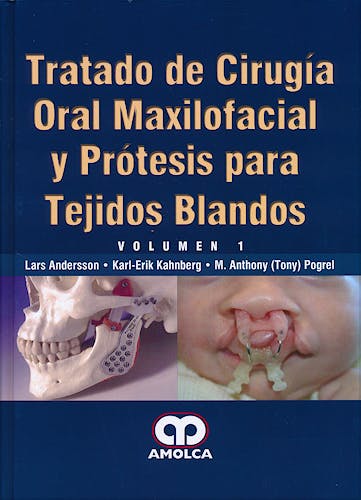 Portada del libro 9789588871004 Tratado de Cirugía Oral Maxilofacial y Prótesis para Tejidos Blandos, 2 Vols.