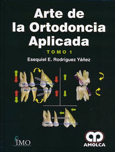 Portada del libro 9789588871103 Arte de la Ortodoncia Aplicada, 2 Vols.