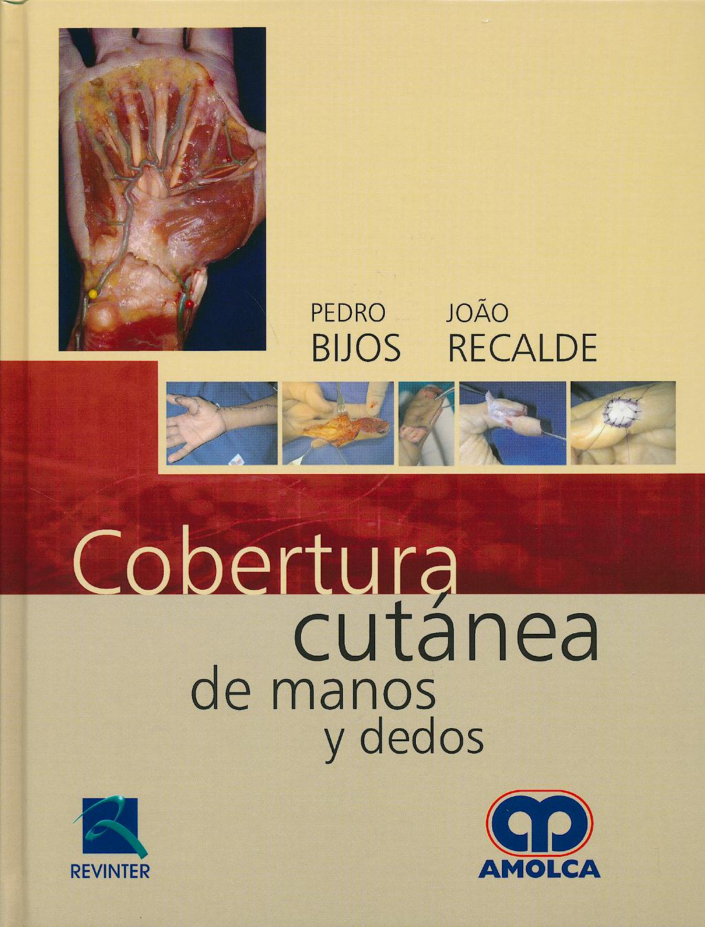 Portada del libro 9789588871127 Cobertura Cutanea de Manos y Dedos