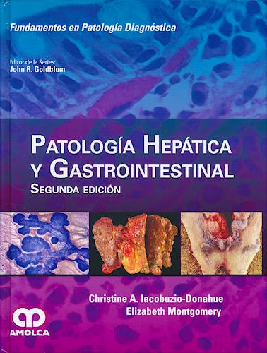 Portada del libro 9789588871332 Patología Hepática y Gastrointestinal (Fundamentos en Patología Diagnóstica)