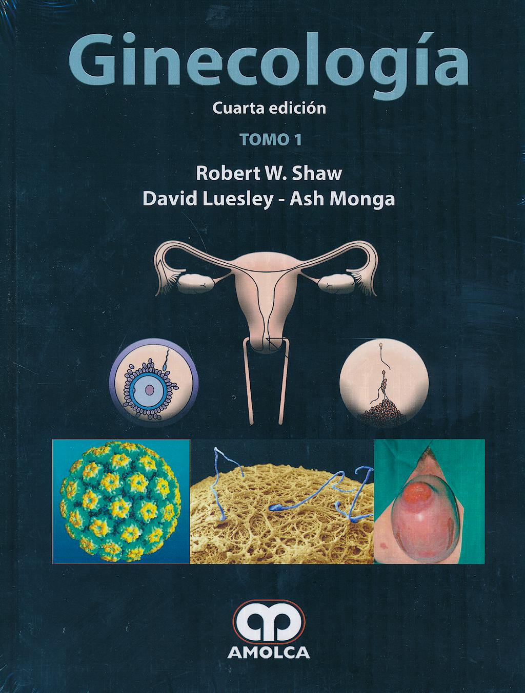 Portada del libro 9789588871455 Ginecología, 2 Vols.