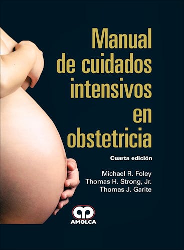 Portada del libro 9789588871462 Manual de Cuidados Intensivos en Obstetricia
