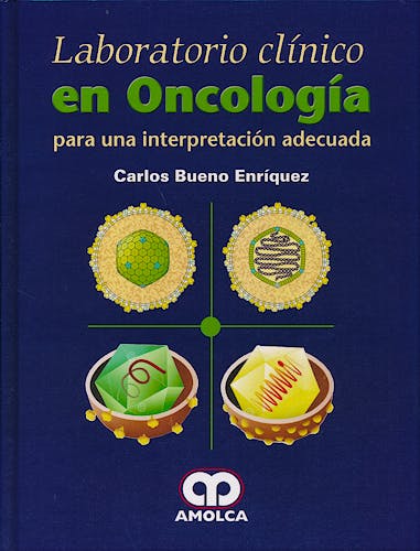 Portada del libro 9789588871721 Laboratorio Clínico en Oncología para una Interpretación Adecuada