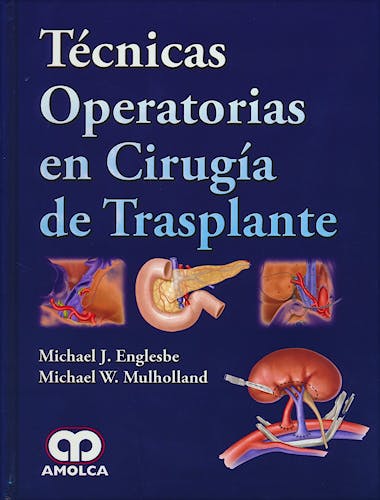 Portada del libro 9789588871745 Técnicas Operatorias en Cirugía de Trasplante