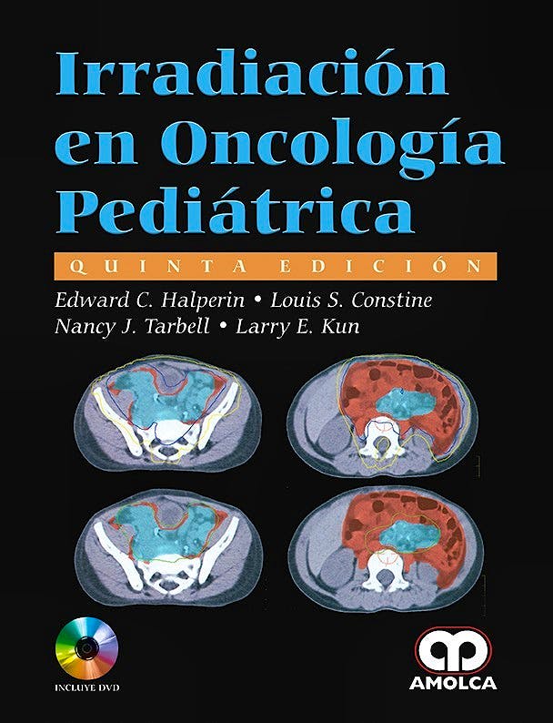 Portada del libro 9789588950211 Irradiación en Oncología Pediátrica + DVD