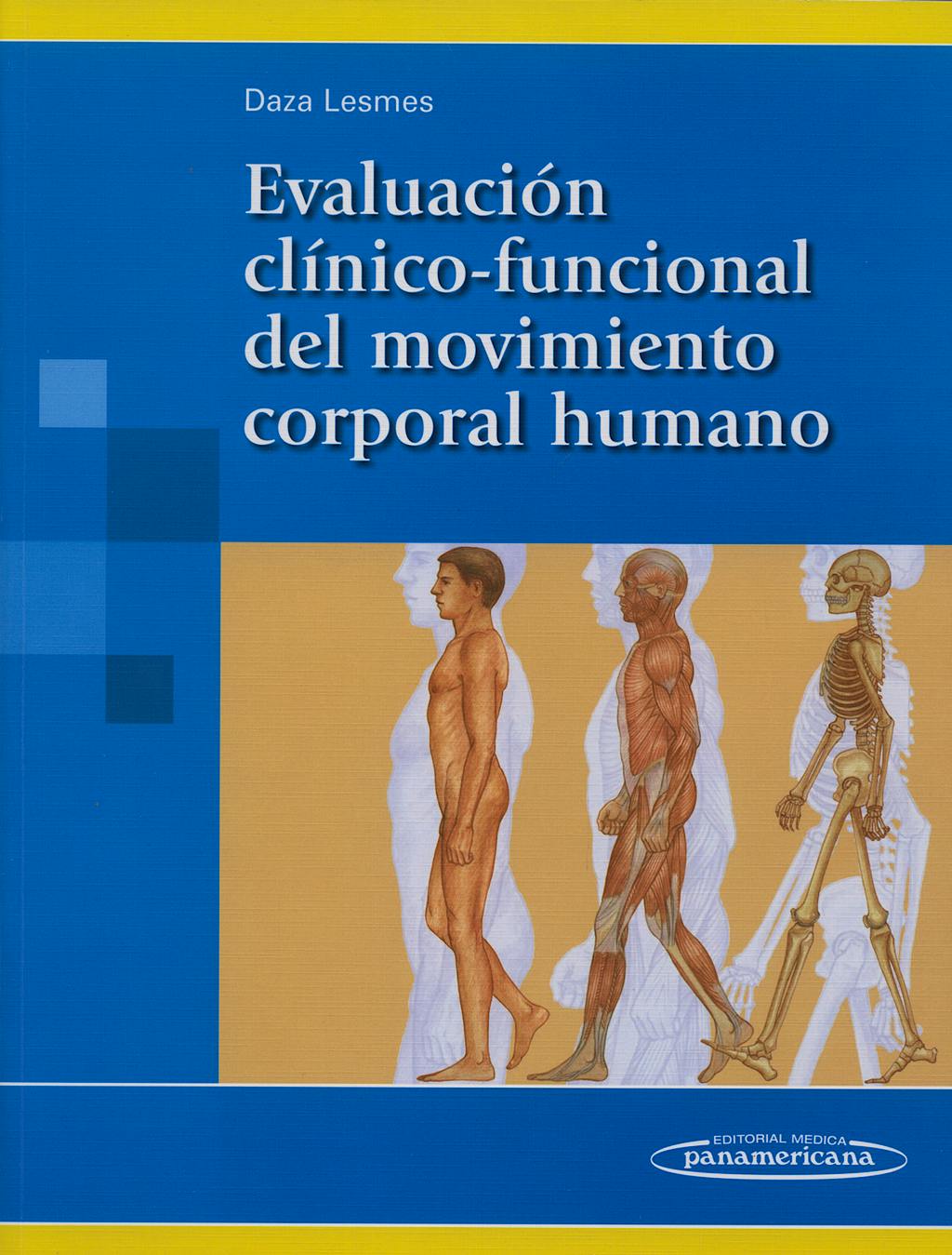 Portada del libro 9789589181614 Evaluación Clínico-Funcional del Movimiento Corporal Humano