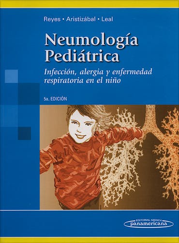 Portada del libro 9789589181966 Neumología Pediátrica. Infección, Alergia y Enfermedad Respiratoria en el Niño