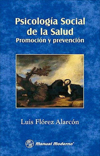 Portada del libro 9789589446188 Psicología Social de la Salud. Promoción y Prevención