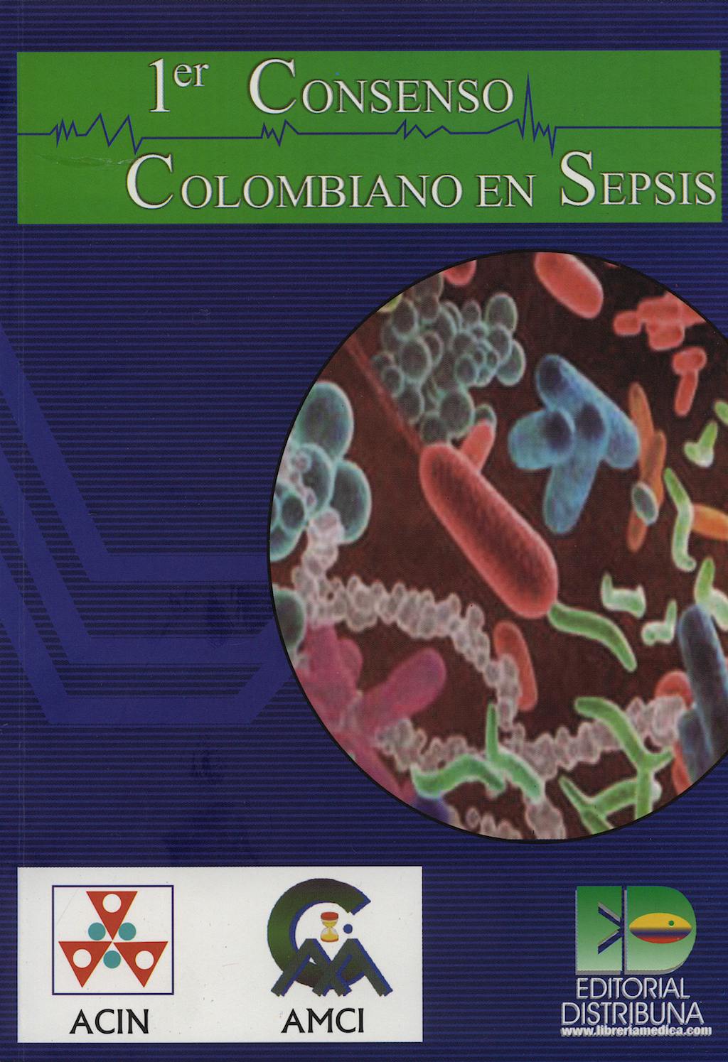 Portada del libro 9789589787519 1er Consenso Colombiano en Sepsis
