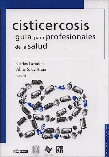 Portada del libro 9789681681388 Cisticercosis. Guia para Profesionales de la Salud