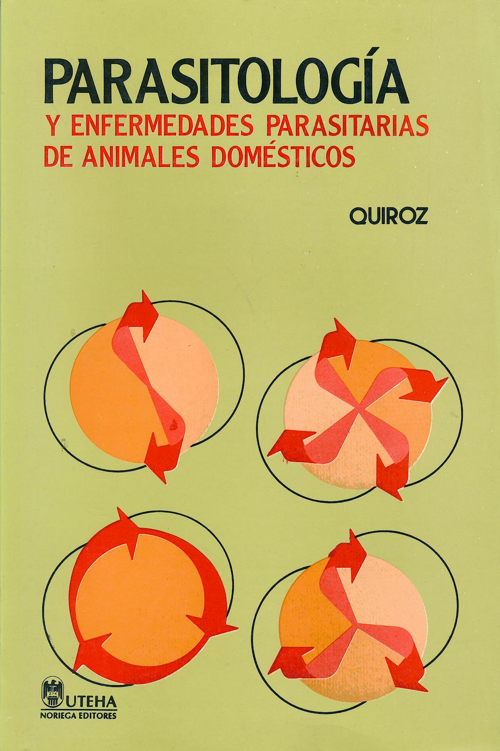 Portada del libro 9789681816742 Parasitologia y Enfermedades Parasitarias de Animales Domesticos