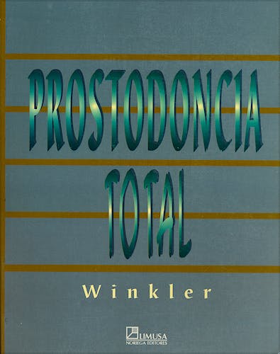 Portada del libro 9789681858971 Prostodoncia Total