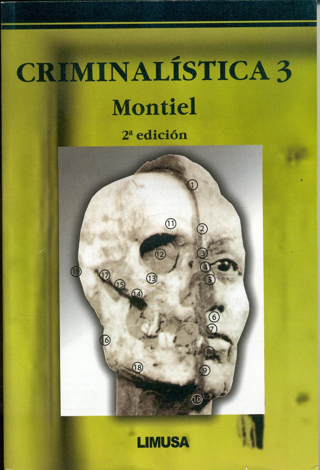 Portada del libro 9789681865481 Criminalística 3
