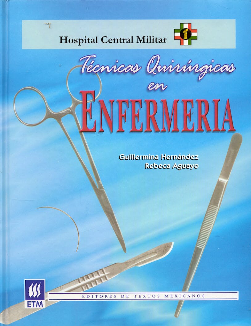 Portada del libro 9789685610056 Tecnicas Quirurgicas en Enfermeria