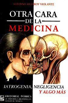 Portada del libro 9789700713908 Otra Cara de la Medicina