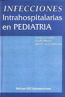 Portada del libro 9789701016534 Infecciones Intrahospitalarias en Pediatría