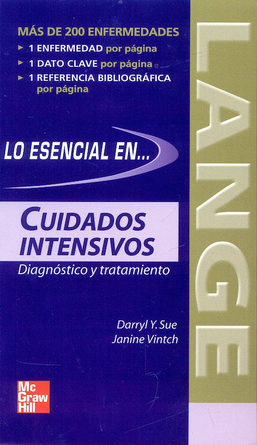 Portada del libro 9789701055120 Lo Esencial en Cuidados Intensivos. Diagnostico y Tratamiento