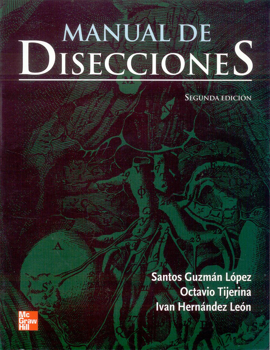 Portada del libro 9789701056943 Manual de Disecciones