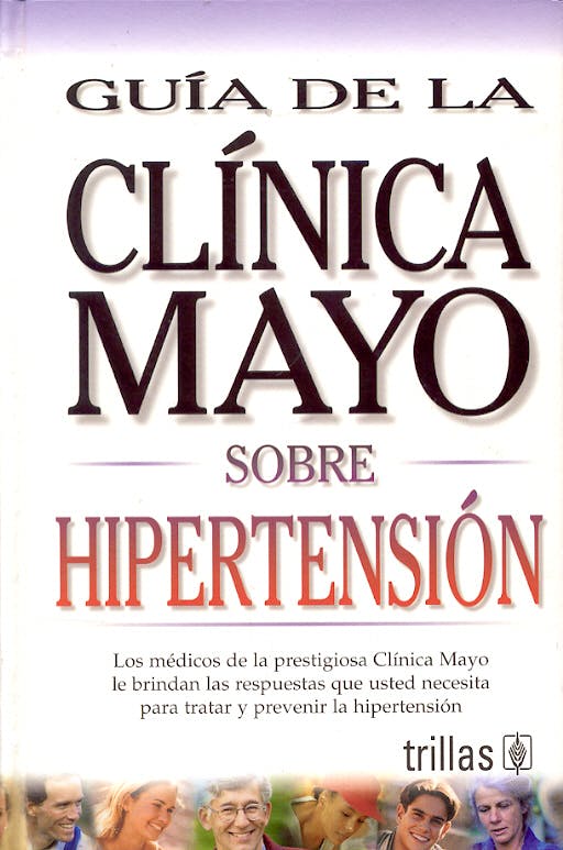 Portada del libro 9789706553263 Guia de la Clinica Mayo sobre Hipertension