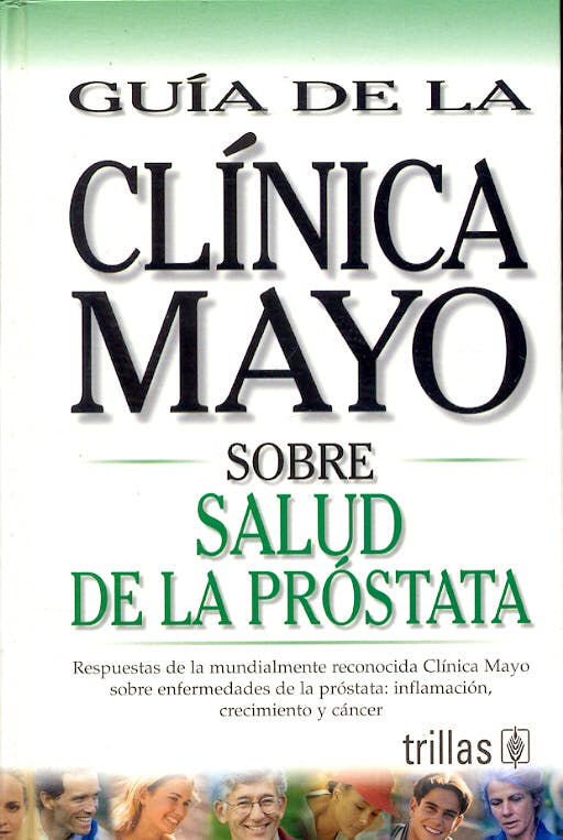 Portada del libro 9789706553270 Guia de la Clinica Mayo sobre Salud de la Prostata