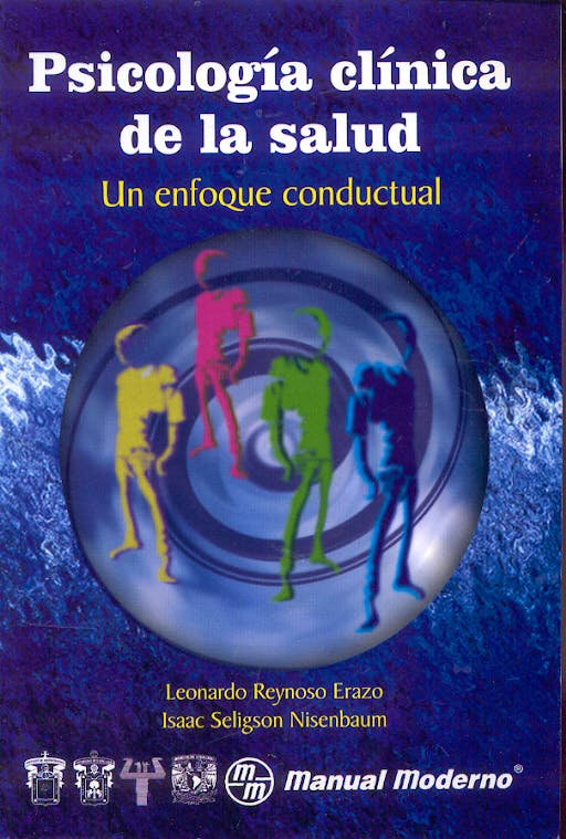 Portada del libro 9789707290976 Psicologia Clinica de la Salud. un Enfoque Conductual