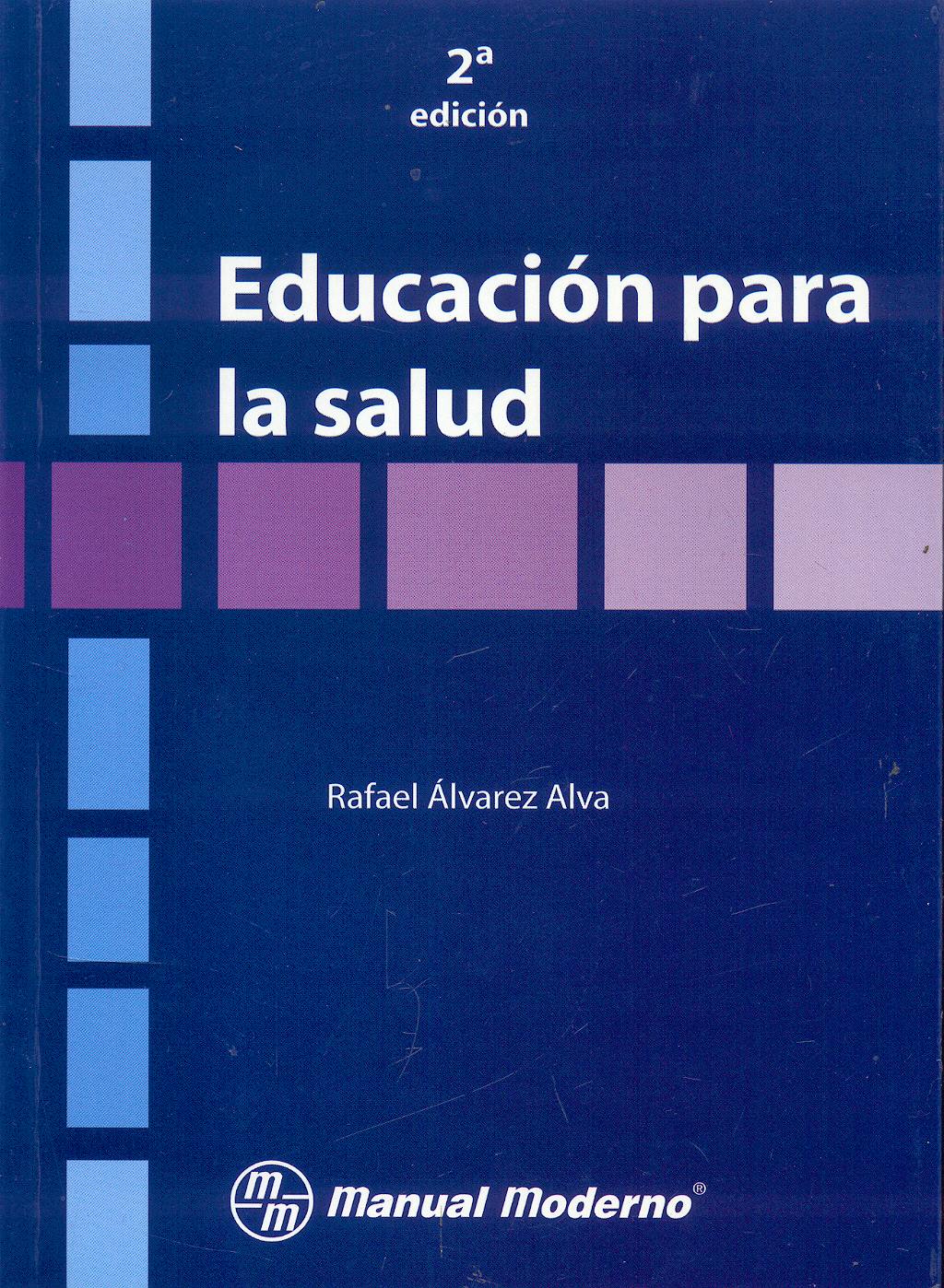 Portada del libro 9789707291669 Educación para la Salud