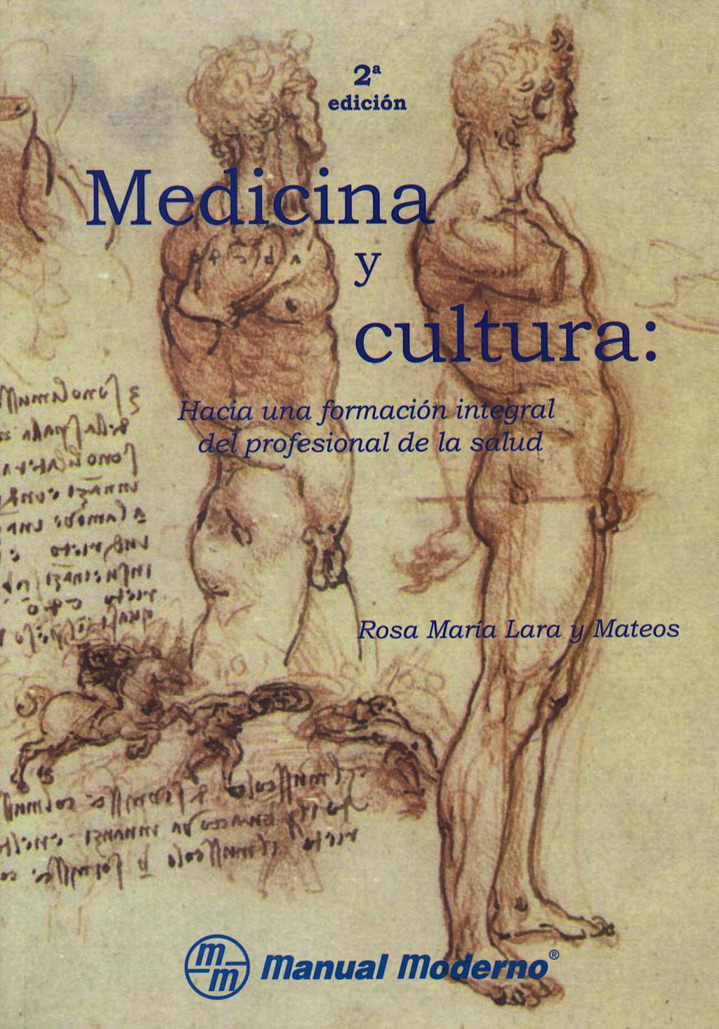 Portada del libro 9789707291805 Medicina y Cultura. hacia una Formacion Integral del Profesional de la Salud