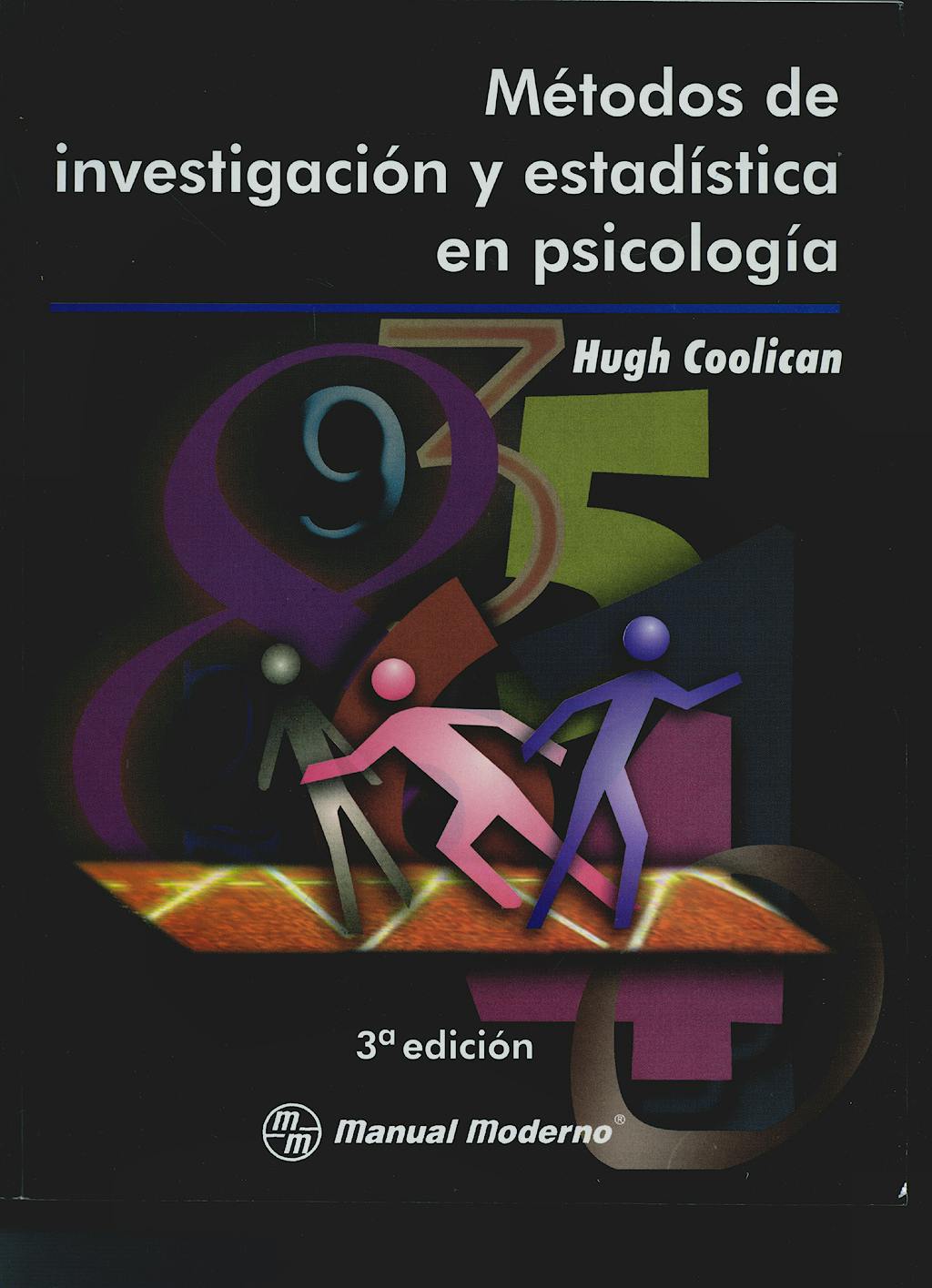 Portada del libro 9789707291812 Metodos de Investigacion y Estadistica en Psicologia