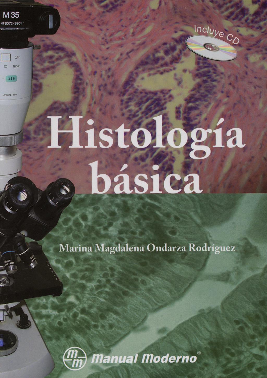 Portada del libro 9789707292659 Histologia Basica + Cd