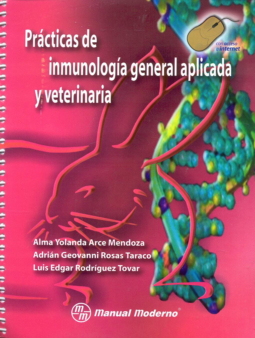 Portada del libro 9789707292994 Practicas de Inmunologia General Aplicada y Veterinaria