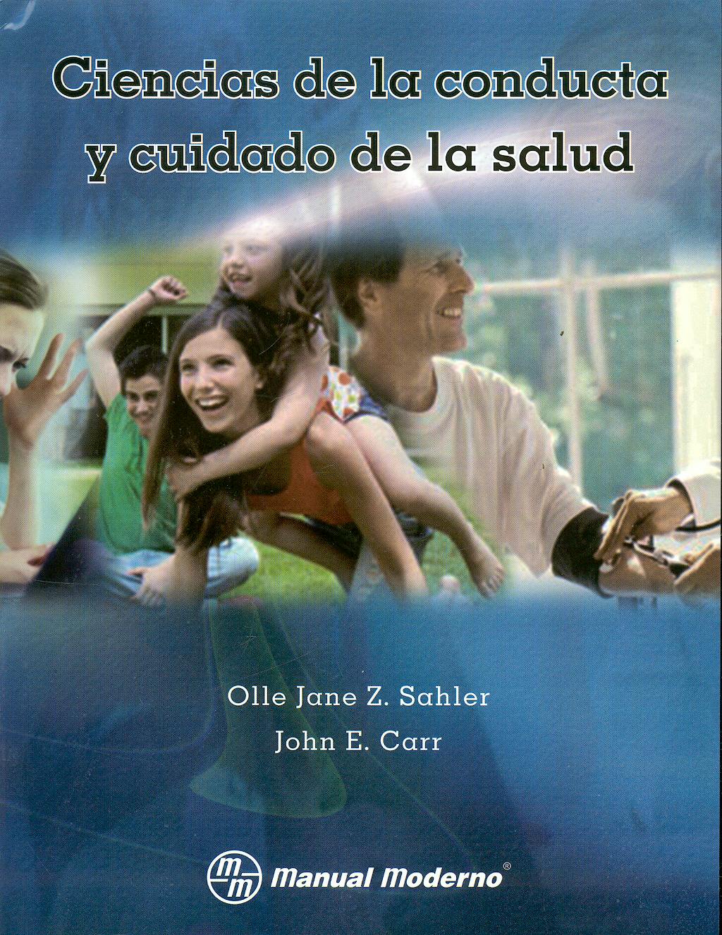 Portada del libro 9789707293526 Ciencias de la Conducta y Cuidado de la Salud