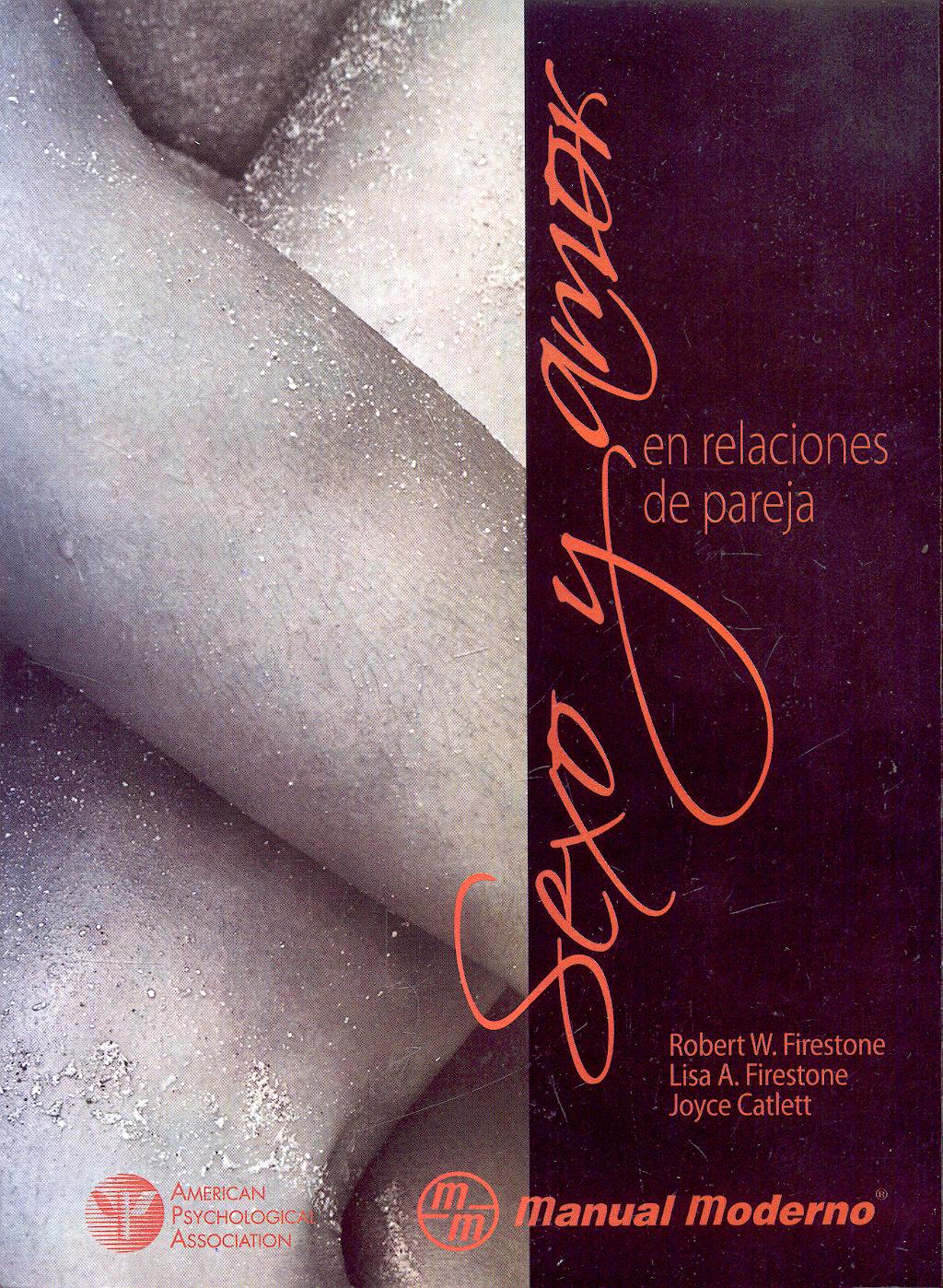 Portada del libro 9789707293571 Sexo y Amor en Relaciones de Pareja