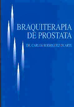 Portada del libro 9789802928804 Braquiterapia de Prostata