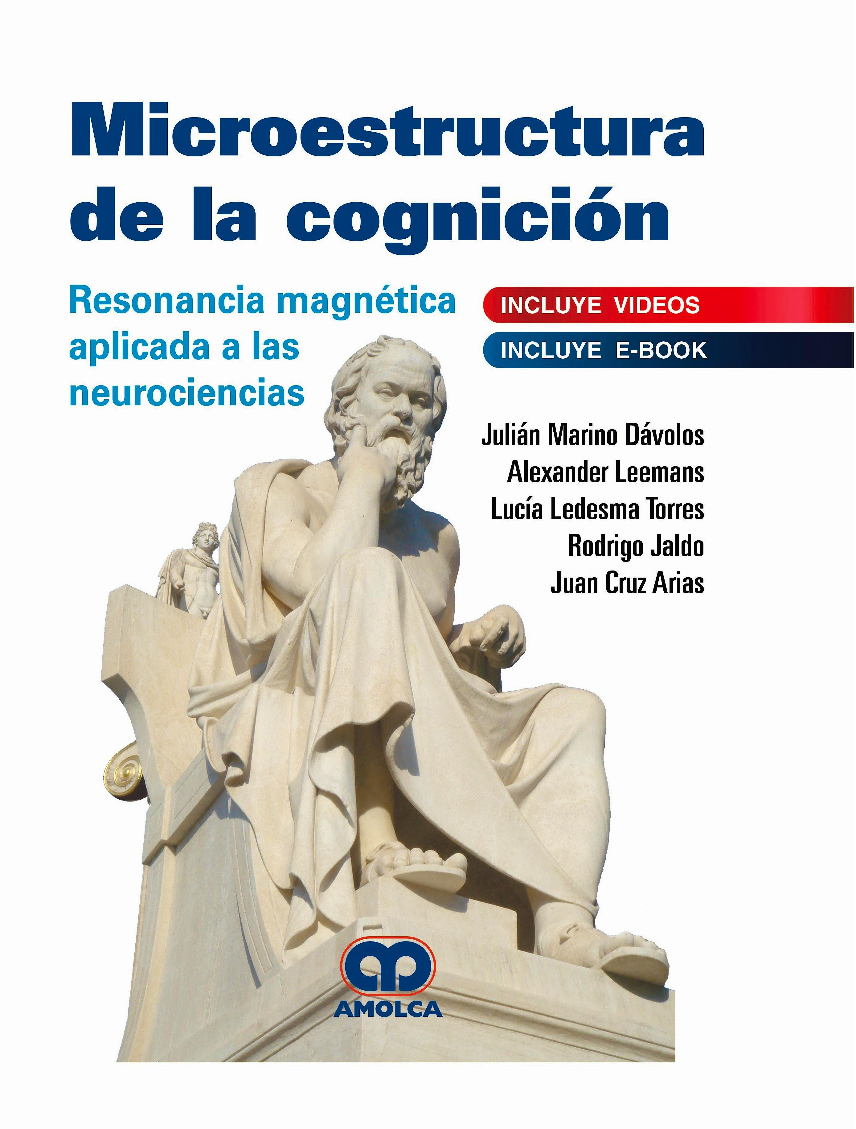 Portada del libro 9789804300325 Microestructura de la Cognición. Resonancia Magnética Aplicada a las Neurociencias (Incluye E-Book)