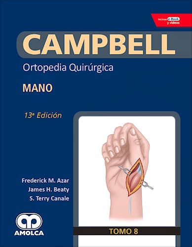 Portada del libro 9789804300646 CAMPBELL Ortopedia Quirúrgica, Tomo 8: Mano