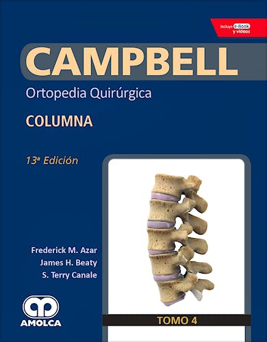Portada del libro 9789804300943 CAMPBELL Ortopedia Quirúrgica, Tomo 4: Columna