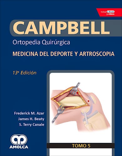 Portada del libro 9789804300967 CAMPBELL Ortopedia Quirúrgica, Tomo 5: Medicina del Deporte y Artroscopia