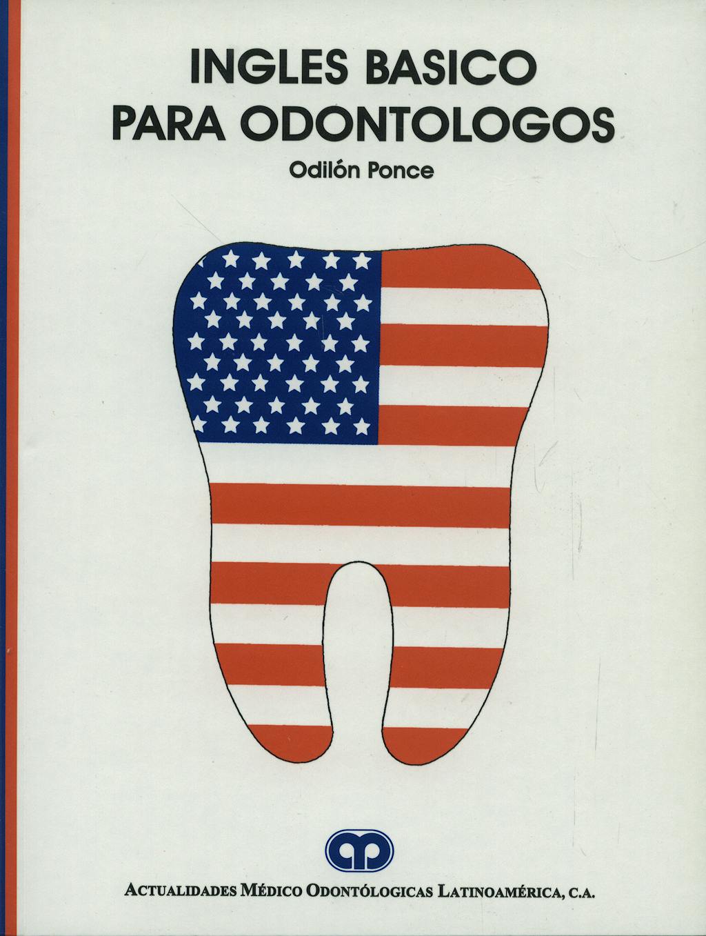 Portada del libro 9789806184251 Inglés Básico para Odontólogos
